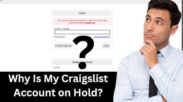 Why Is My Craigslist Account on Hold!!Why Does an Account Get Placed on Hold With Craigslist!!