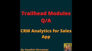 CRM Analytics for Sales App #trailhead #swadhinshrivastav #salesforce