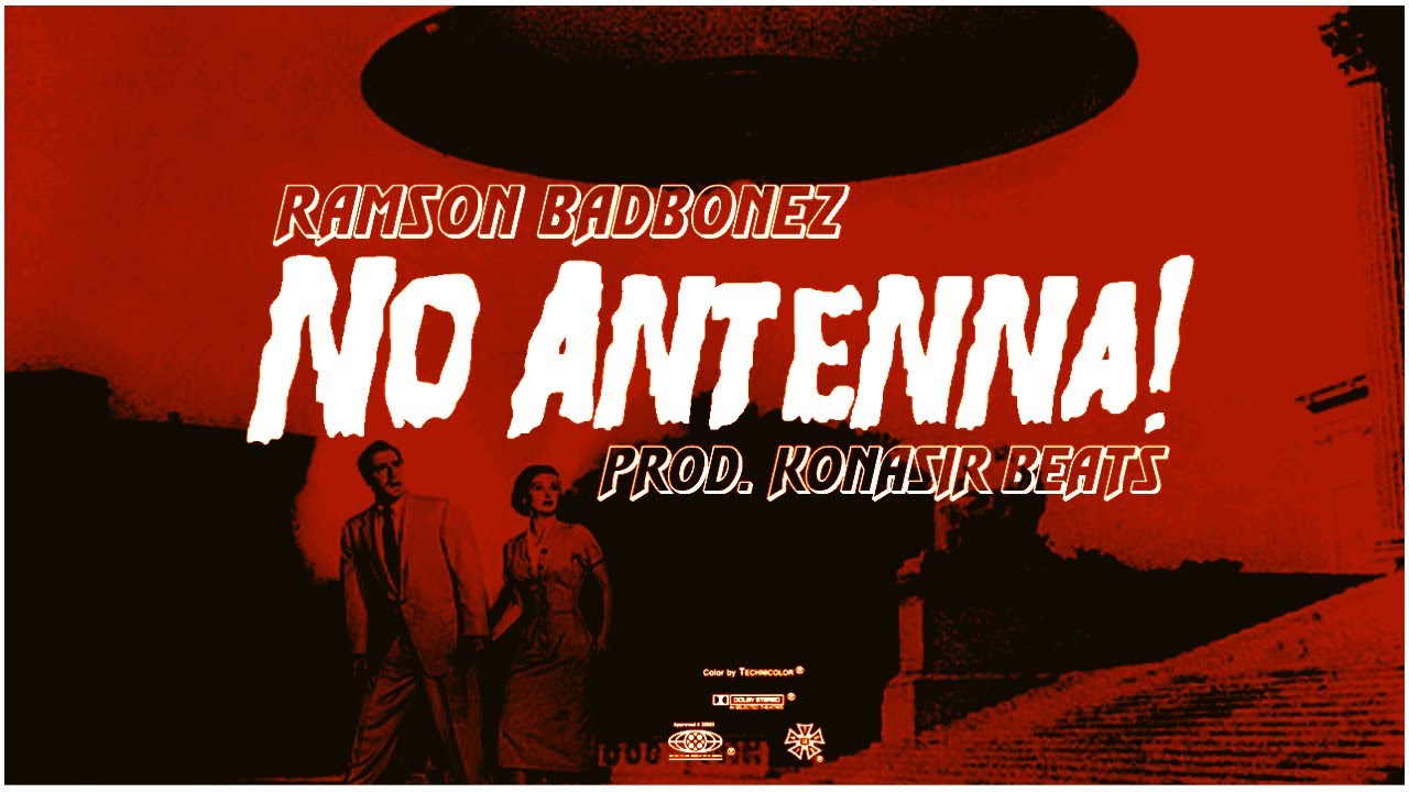 RAMSON BADBONEZ "NO ANTENNA" [PROD-KONASIR BEATS] [MUSIC VIDEO]