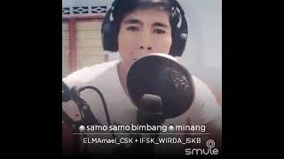 Samo Samo bimbang minang