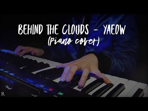 Yaeow - Behind the Clouds (Lyrics)