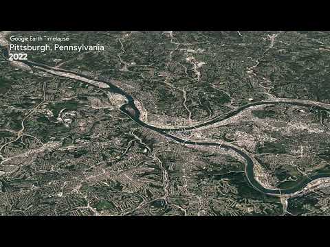 Pittsburgh, Pennsylvania - Earth Timelapse
