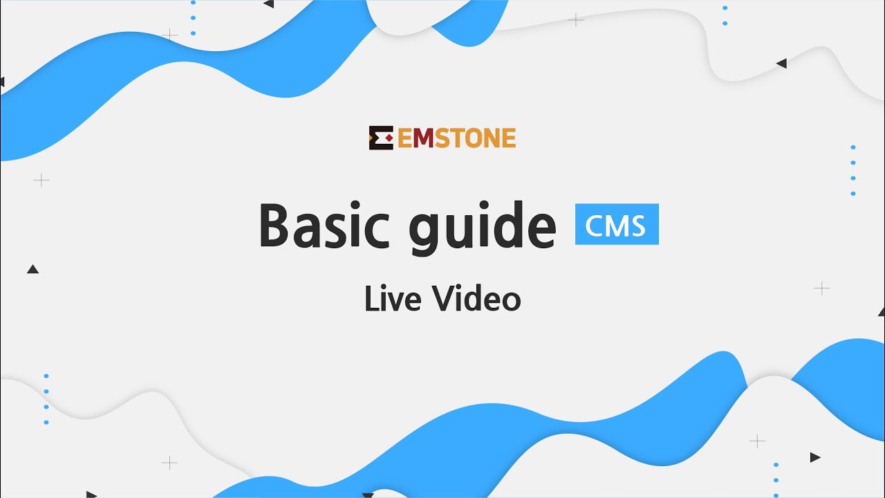 [Basic guide] CMS - Live video