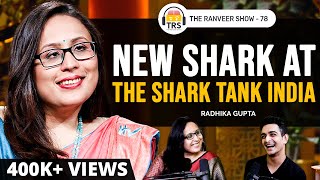 Top CEO Radhika Gupta On Overcoming Trauma, Feminine Energy, Goals, Challenges & Ambitions | TRS 78