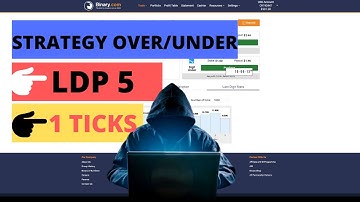 Strategy Over/Under Duration 1 Ticks -Last Digit Prediction 5 - Binary.com Trading Strategy