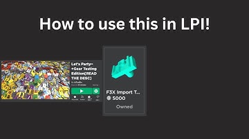 How to use LPI Import tool! (Roblox)
