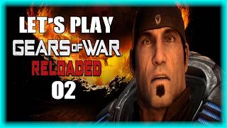 Gears of War: Reloaded - Let's Play Part 2: Taking Down The Berserker