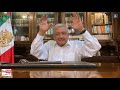 #QuédateEnCasa Mensaje Andrés Manuel López Obrador Presidente de México ...