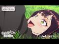 TVアニメ『ふつつかな悪女ではございますが ～雛宮蝶鼠とりかえ伝～』ノンクレジットオープニングムービー／オープニングテーマ：milet「Sunny」