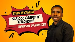 $72,000 Scholarships In Canada: University of Manitoba