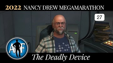 2022 Marathon - Nancy Drew #27: The Deadly Device