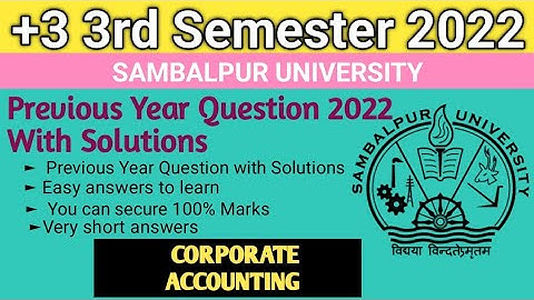 Sambalpur University +3 3rd semester Corporate accounting Questions with solutions| BCOM
