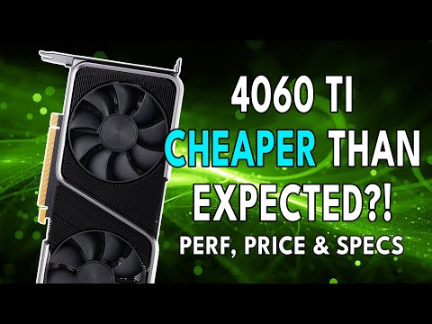 RTX 4060 Ti CHEAPER Than Expected? - Performance, Price & Specs