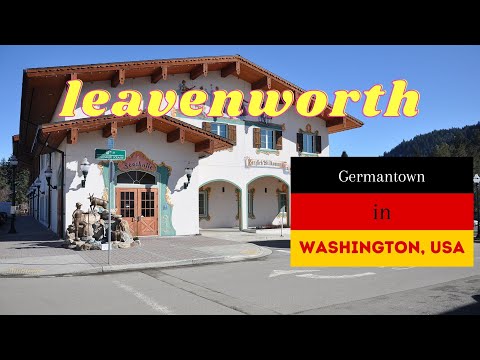 Germantown in USA | Leavenworth,WA  - 24r Trip Roadtrip
