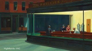 Edward Hopper -  Painter of Alienation