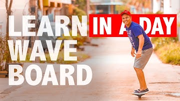 How to learn skate board or waveboard tricks in one day