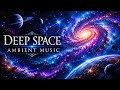 1 Hour Deep Space Ambient Music • Cosmic Meditation • No Ads