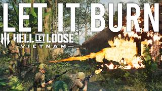 Hell Let Loose Vietnam – Flamethrower Gameplay is Pure Chaos