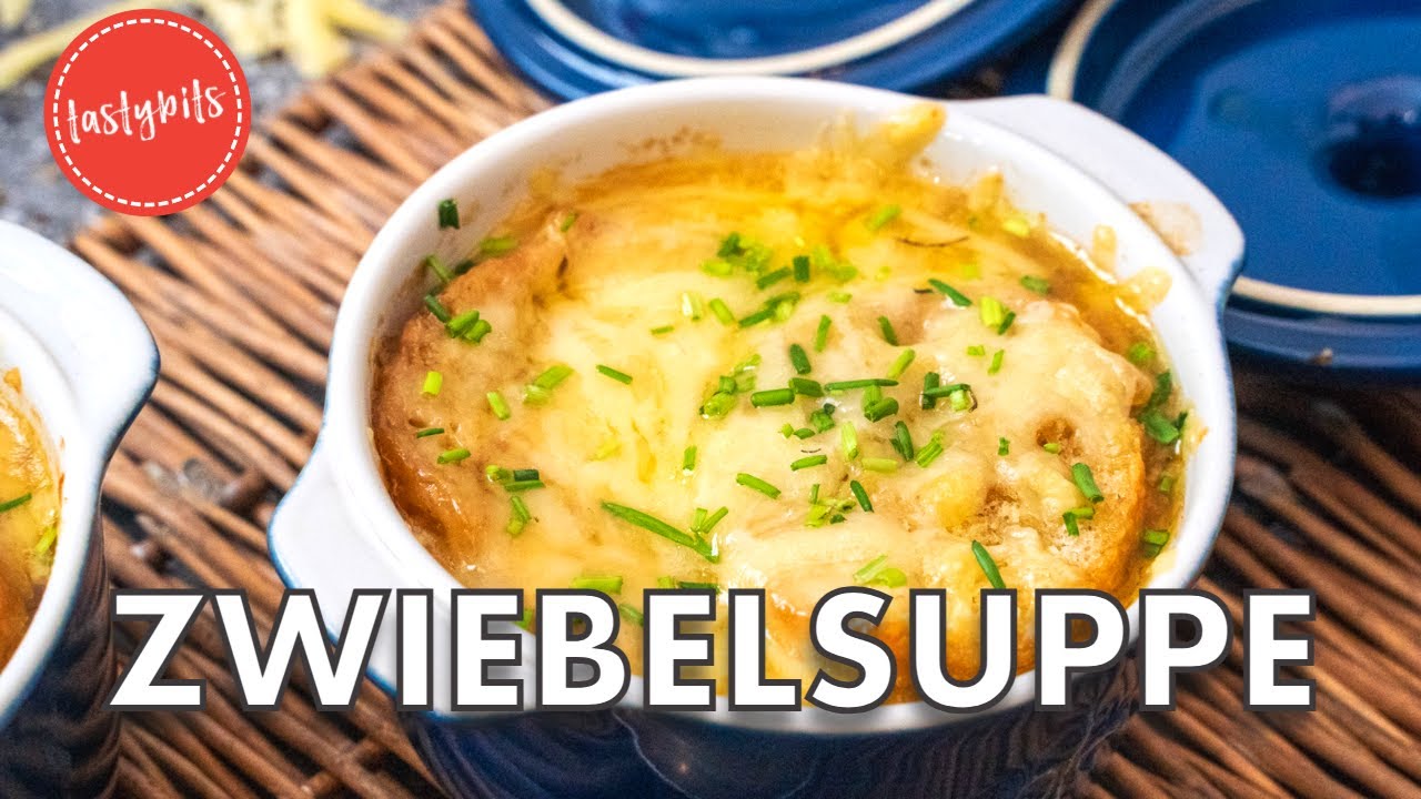 Zwiebelsuppe mit Käse überbacken! | 🇫🇷 Das französische REZEPT ...