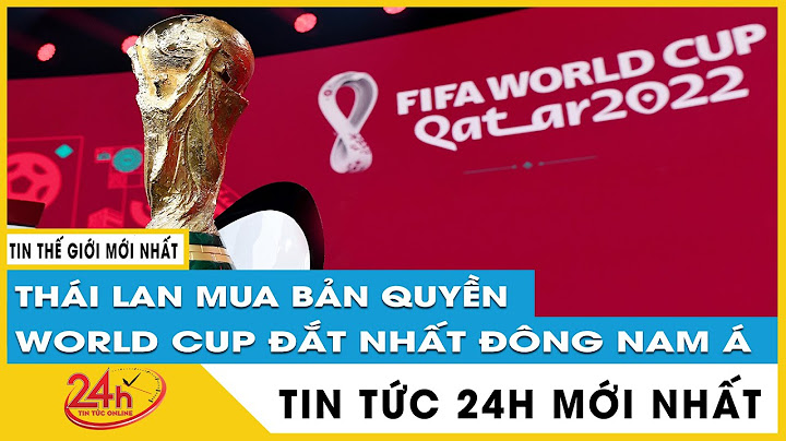 Vtv mua bản quyền world cup 2023 giá bao nhiêu năm 2024