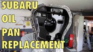 Subaru Oil Pan Replacement