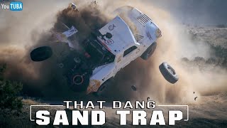 That Dang SAND TRAP || Bad Crashes ||