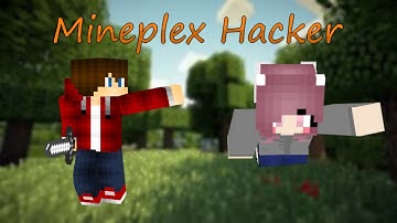 Mineplex Hacker #13
