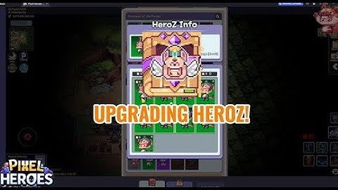 Pixel Heroes Adventure: HEROZ UPGRADE full guide