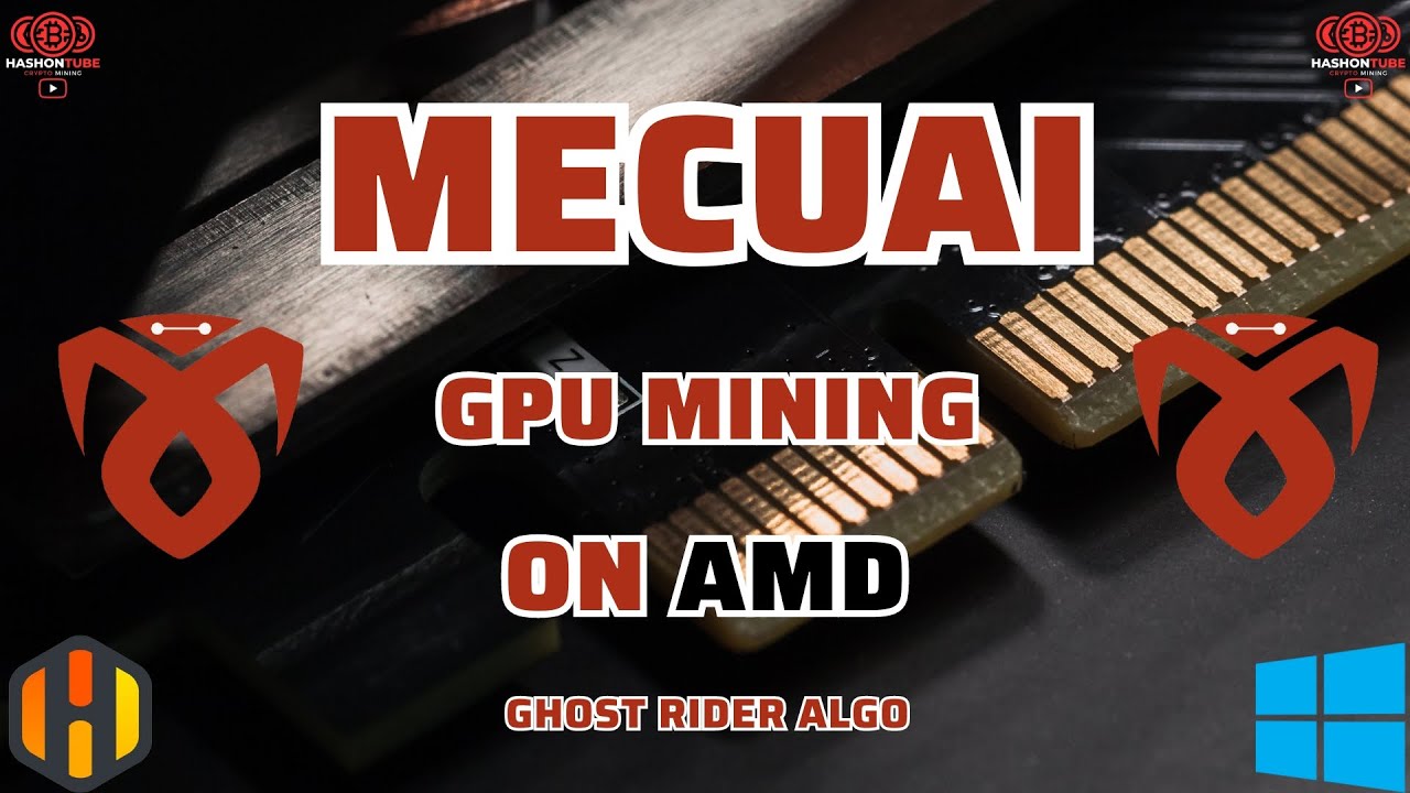 Ghost Rider Mining Machine MECUAI (MECU) - GPU Mining - GhostRider - AMD - A Step-by-Step Guide ...