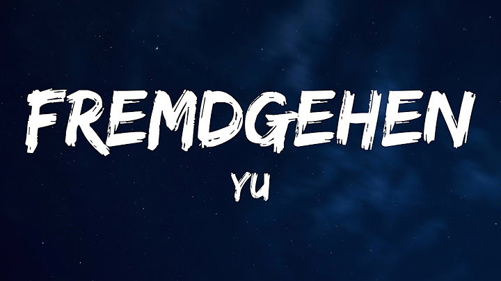 Yu - Fremdgehen (Lyrics)