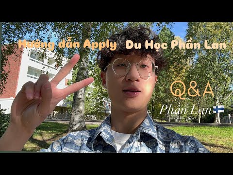 A-Z  CÁCH săn HỌC BỔNG 100% du học PHẦN LAN 🇫🇮 + Q&A cuộc sống DU HỌC | benlyphan