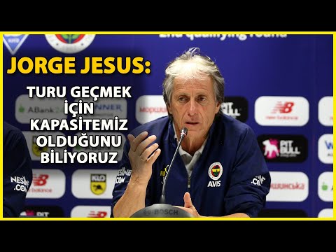 Jorge Jesus: Daha İyi Olan ve Gol Pozisyonları Üreten Takım Bizdik