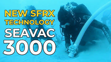 The SeaVac 3000 | Seafarer