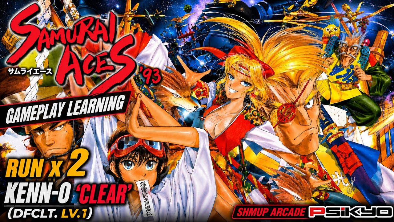 Samurai Aces ('93) . GamePlay Learnlng . Run x2 KENN-O 'Clear