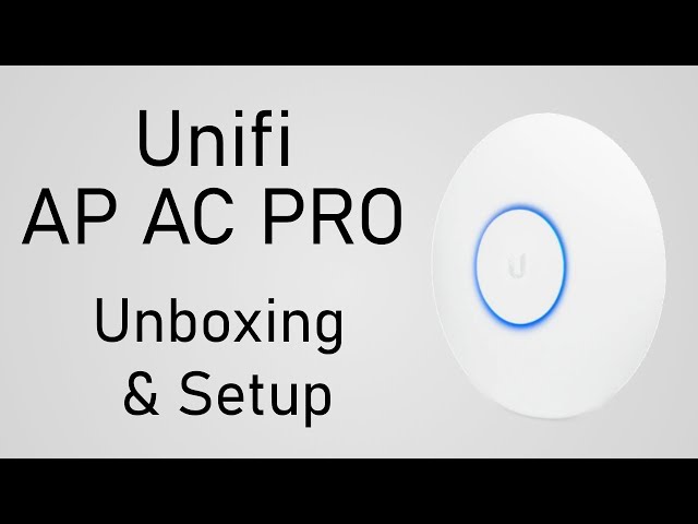 anker Maiden Tilintetgøre Unifi AP AC Pro Mesh Network Kit | Unboxing & Setup - YouTube