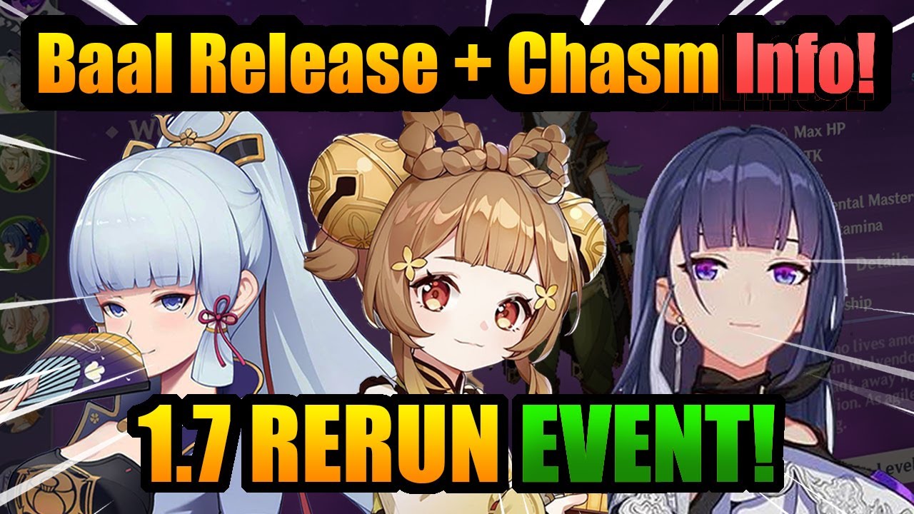 LEAKED BAAL Release!+ CHASM & 1.7 Re-Run Events | Genshin ...