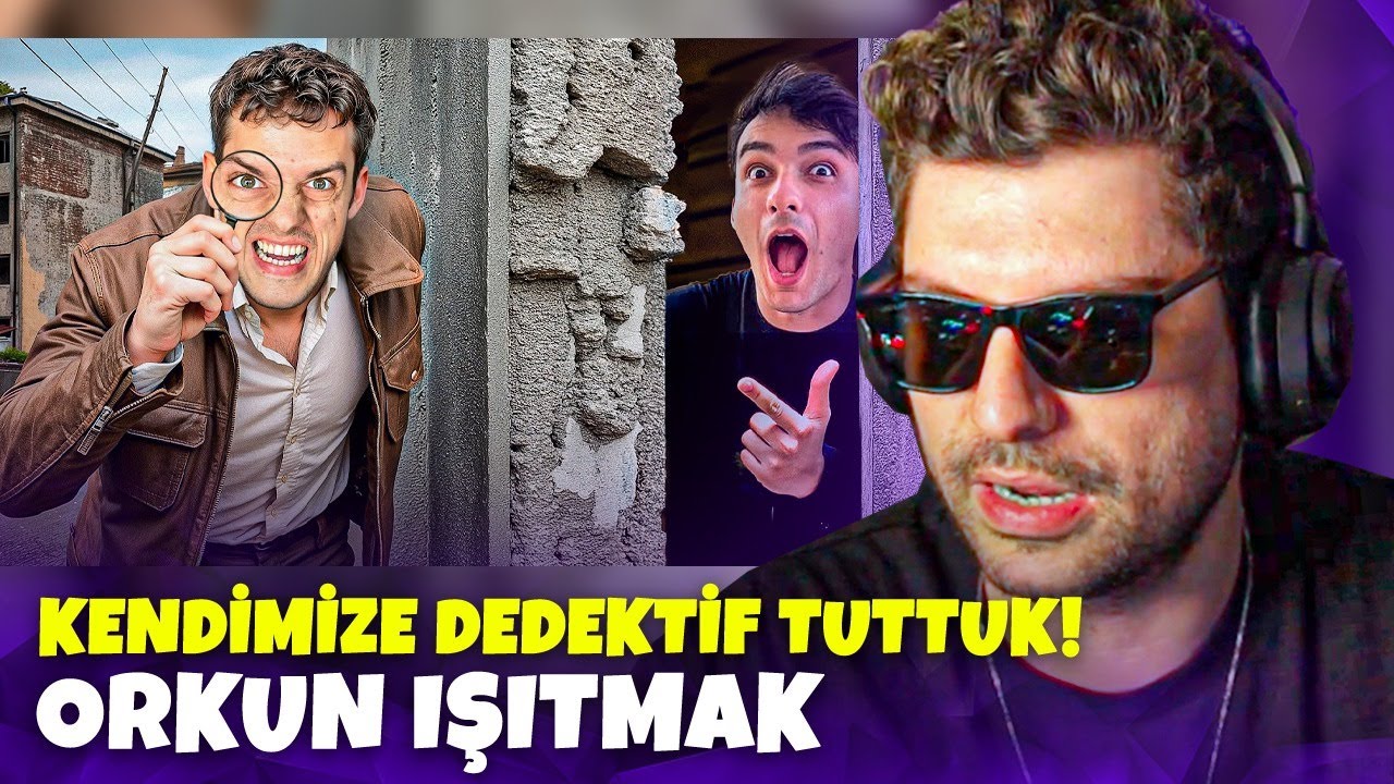 HYPE ''KENDİMİZE DEDEKTİF TUTTUK!'' VİDEOSUNU İZLİYOR! | Orkun Işıtmak