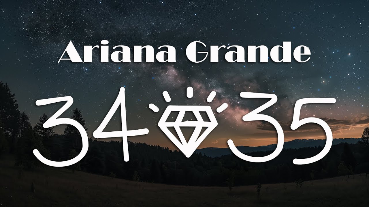 Ariana Grande - 34+35 (Lyrics) - YouTube