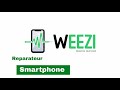 Weezi rparation smartphone