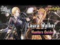 NEW HUNTER !! Laura Walker Worth it - Here We Go Again light Support / Summon Or Skip