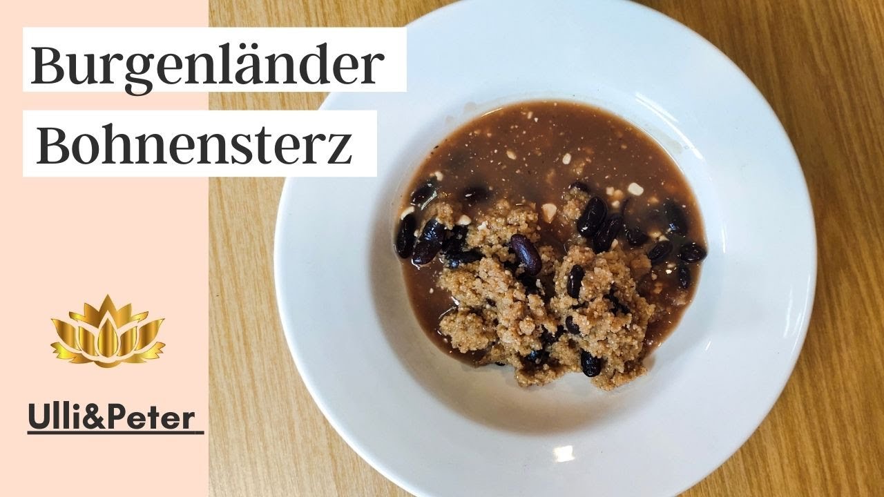 Bohnensterz - ein altes Gericht aus dem Burgenland