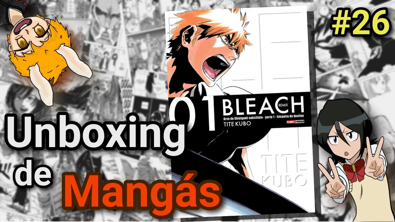 Unboxing de Mangás #26 | Bleach Remix 1 - YouTube
