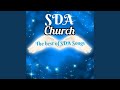 The best of SDA Songs