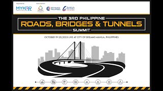 The 3rd Philippine Roads, Bridges & Tunnels Summit