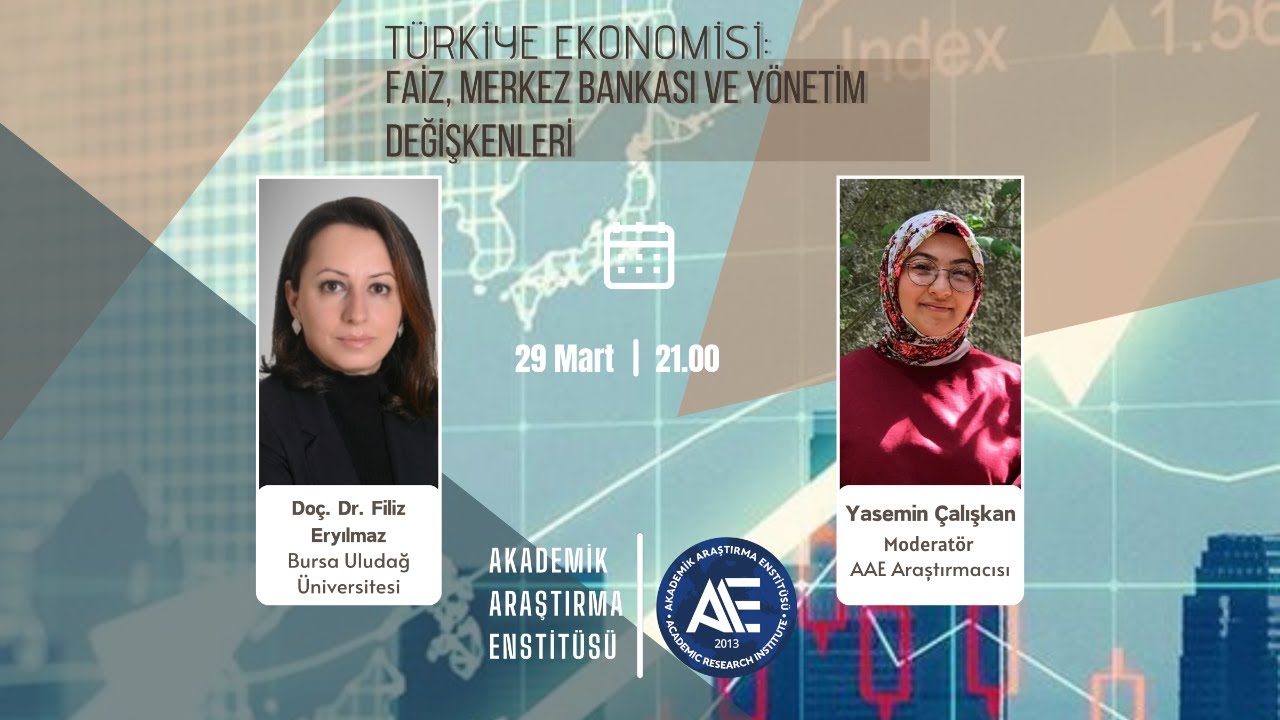 Türkiye Ekonomisi: Faiz, Merkez Bankası ve Yönetim Değişkenleri