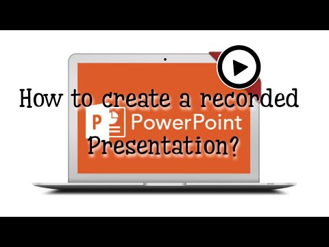 how to create a recorded presentation