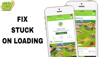 How To Fix And Solve Stuck On Loading On Hay Day App | Final Solution