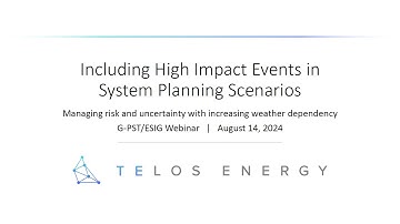 G-PST/ESIG Webinar: Including High Impact Events in System Planning Scenarios