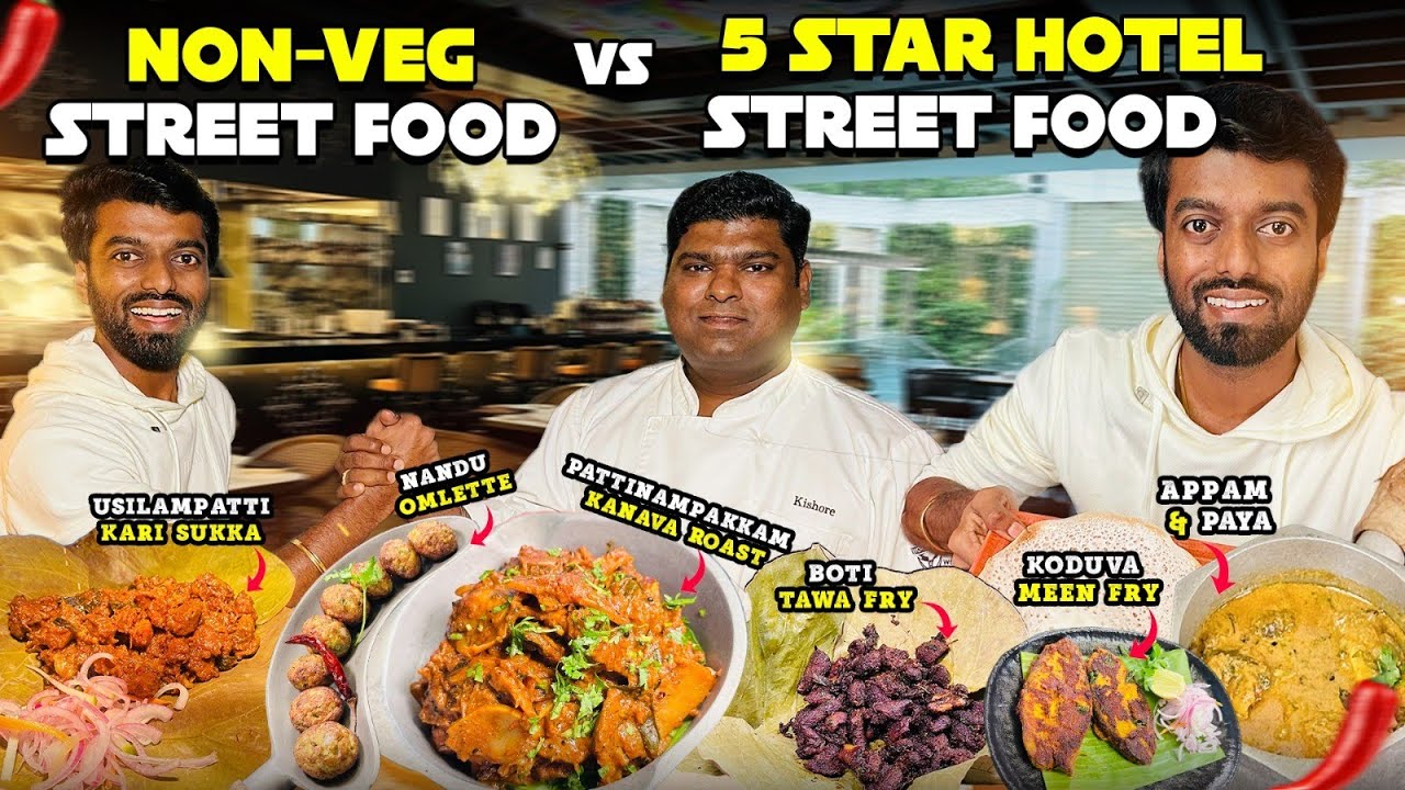Chennai's BEST 🤩 Non-Veg Street Food VS 5-STAR HOTEL !! கறி வேட்டை Challenge 🔥 DAN JR VLOGS