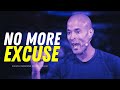 David Goggins Motivation - No More Excuse! (Best Motivational Video)